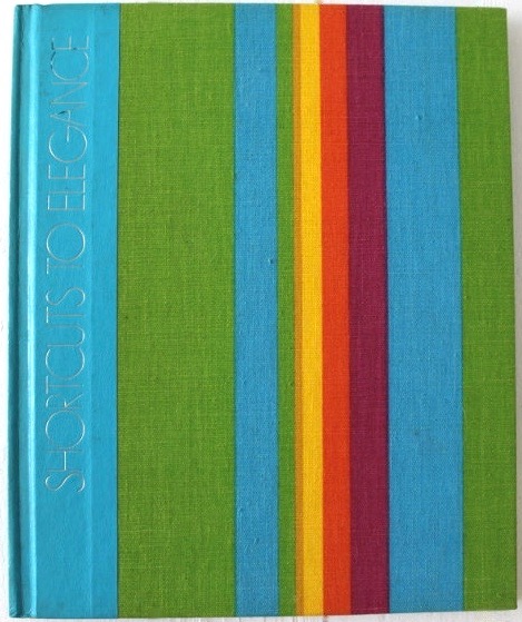 Shortcuts to Elegance: The Art of Sewing