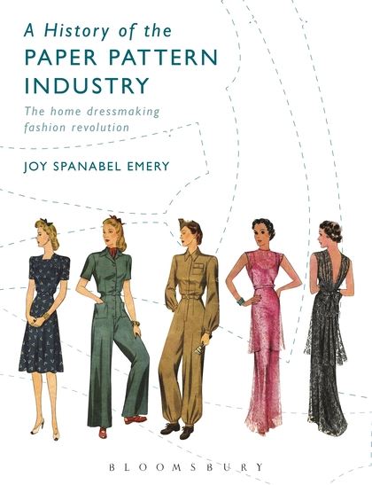 A History of the Paper Pattern Industry by Joy Emery - book cover with 3 pattern envelope illustrations